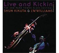 Shun Kikuta & JW Williams - Live and Kickin'