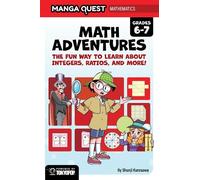 Shunji Kurosawa Manga Quest Mathematics: Math Adventures with (Copertina rigida)
