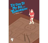 Shunju Aono I'll Give it My All Tomorrow (Tascabile)