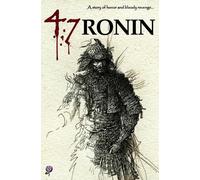 Shunsui Tamenaga James Murdoch A. B. Mitford 47 Ronin (Tascabile)