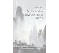Shuqin Cui Ecological And Environmental Turns (Copertina rigida)