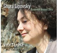 Shura Lipovsky & Ensemble Novaya S Vaytinke: Traditional and New Yiddish S (CD)