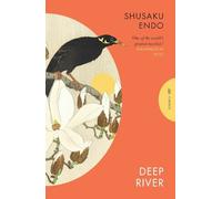 Shusaku Endo Deep River (Tascabile) Pushkin Press Classics