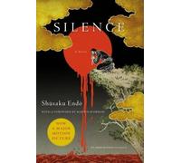 Silence (Picador Modern Classics) by Shusaku Endo