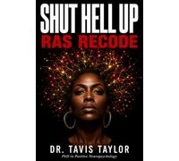 Shut Hell Up: Ras Recode