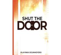 Shut the Door