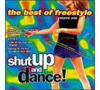 Shut Up & Dance 1: Best of Freestyle