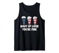 Shut Up Liver Your Fine USA 4th of July Drinking Beer Lover Canotta
