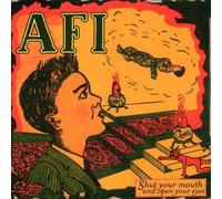 Shut Your Mouth And Open Your Eyes by AFI (2000-09-18)