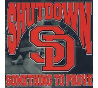 Shutdown - Something To Prove Ep