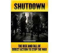 Shutdown: The Rise and Fall of Direct Action to Stop the War (DVD)