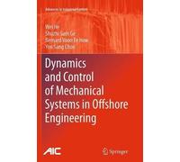 Shuzhi Sam Ge Wei He Bernar Dynamics and Control of Mechanical Syst (Tascabile)