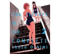 Shuzo Oshimi Flowers of Evil - Complete 2 The (Tascabile)