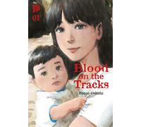 Shuzo Oshimi Jan-Christoph Müller Blood on the Tracks 1 (Tascabile)