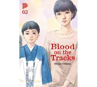 Shuzo Oshimi Jan-Christoph Müller Blood on the Tracks 3 (Tascabile)