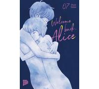 Shuzo Oshimi Martin Gericke Welcome Back, Alice 7 (Tascabile)