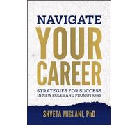 Shveta Miglani Navigate Your Career (Copertina rigida)