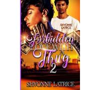 Shvonne Latrice Forbidden Love with a Thug 2 (Tascabile)