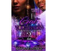 Shvonne Latrice I Got Your Back 2 (Tascabile)