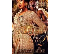 Shvonne Latrice You Needed Me 2 (Tascabile)