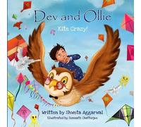Shweta Aggarwal Dev and Ollie (Tascabile)