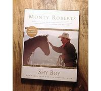 Shy Boy: The Horse that Came in from the Wild