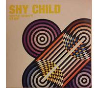 SHY CHILD - Noise Wont Stop - Shy Child CDS