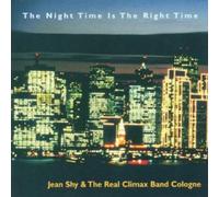 Shy, Jean & The Real Climax Band Cologne - Night Time Is The Right Time