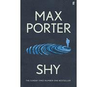Shy: Max Porter
