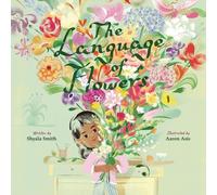 Shyala Smith Aaron Asis The Language of Flowers (Copertina rigida)