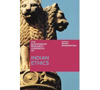 Shyam Ranganathan The Bloomsbury Research Handbook of Indian Ethics (Tascabile)