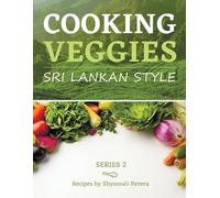 Shyamali Perera Cooking Veggies Sri Lankan Style (Tascabile) Sri Lankan Style
