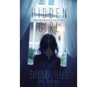 Shyima Hall Hidden Girl (Copertina rigida)