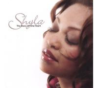 Shyla - Story Of One Heart