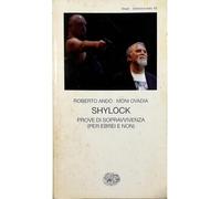 Shylock. Prove di sopravvivenza (per ebrei e non)