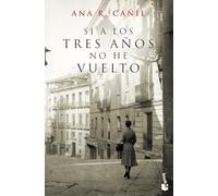 Si a los tres anos no he vuelto