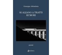 Si alzano a tratti rumori
