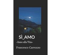 SÌ_AMO: -Inno alla Vita-
