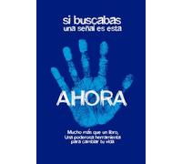 Si buscabas una señal es esta: AHORA: Diario Emocional de un Mochilero.