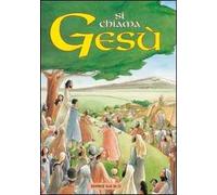 Si chiama Gesù