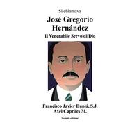 SI CHIAMAVA JOSÉ GREGORIO HERNÁNDEZ