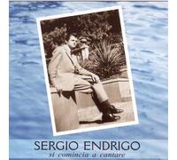Si Comincia A Cantare (1 CD Audio) - Sergio Endrigo (Audio Cd)