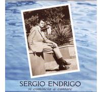 Si Comincia A Cantare (1 CD Audio) - Sergio Endrigo (Audio Cd)
