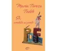 Sì, credete ai poeti. Nuova ediz.