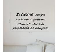 si cucina sempre pensando a qualcuno adesivo murale wall stickers a0803