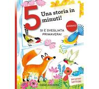 Si è svegliata Primavera! Stampatello maiuscolo. Ediz. a colori