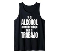 Si El Alcohol afecta tu Trabajo Deja El Trabajo Canotta