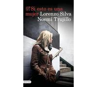 Si esto es una mujer: Serie Inspectora Manuela Mauri 1