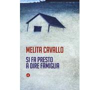 Si fa presto a dire famiglia