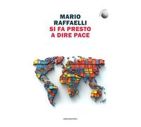 Si fa presto a dire pace - 2025 - Marcianum Press (Empowerment)